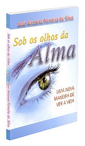 Sob os Olhos da Alma