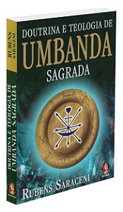 Doutrina e Teologia de Umbanda Sagrada