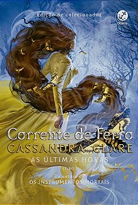 Corrente De Ferro Volume 2 - Série As Últimas Horas