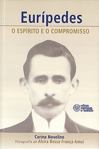Eurípedes o Espírito e o Compromisso