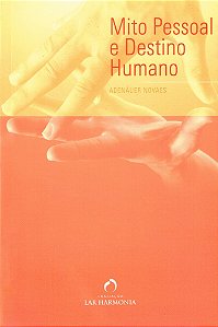 Mito Pessoal e Destino Humano