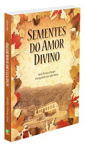 Sementes do Amor Divino