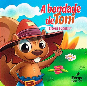 A Bondade de Toni