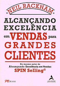 Alcançando Excelência em Vendas para Grandes Clientes
