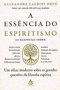A Essência do Espiritismo
