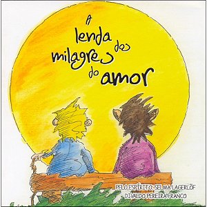 A Lenda dos Milagres do Amor