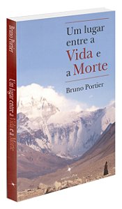 Um Lugar Entre a Vida e a Morte