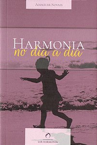 Harmonia no Dia a Dia