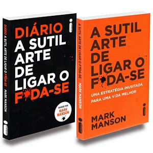 Kit Sutil Arte de Ligar o Foda-Se - Diário + Livro