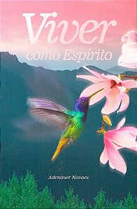 Viver como Espírito