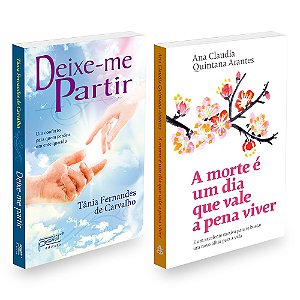 Kit livros A Morte é um Dia que Vale a Pena Viver + Deixe-me Partir - 2 livros