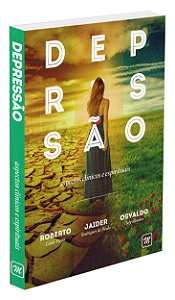 Depressão, Aspectos Clínicos e Espirituais