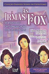 As Irmãs Fox - As Pioneiras da Comunicação com os Espíritos