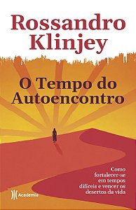 O Tempo do Autoencontro