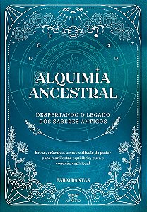 Alquimia Ancestral - Capa Dura