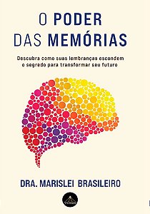 O Poder das Memórias