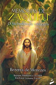 Memórias de Zaqueu - O Sicômoro de Cada um