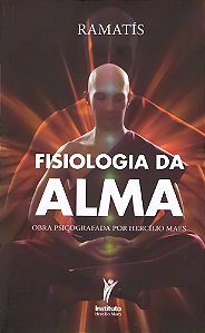 Fisiologia da Alma