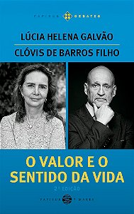 O Valor e o Sentido da Vida
