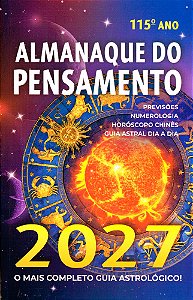 Almanaque do Pensamento 2027 - O Mais Completo Guia Atrológico!
