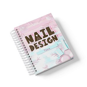 Caderno Personalizado Nail Design (#01) - A5 15x21cm (PEQUENO) - Com 100 Folhas