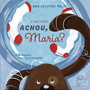 O que você achou, Maria?