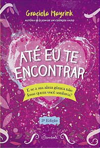 Até eu te encontrar
