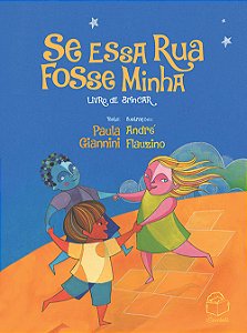 Se essa rua fosse minha - Livro de brincar