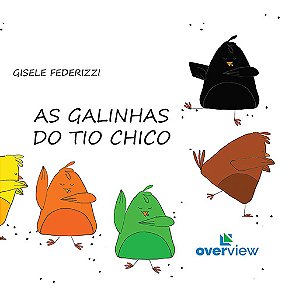 As galinhas do tio Chico
