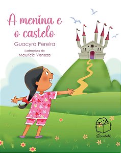 A menina e o castelo