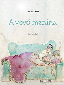A vovó menina
