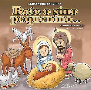 Bate o sino pequenino...