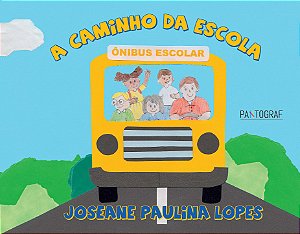 A caminho da Escola