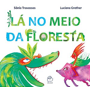 Lá no meio da floresta