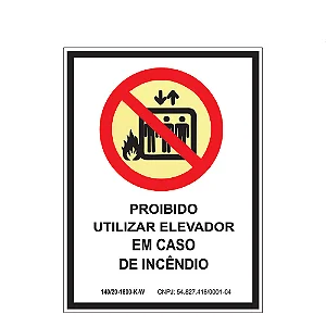 Placa De Sinalização - Proibido Utilizar Elevador