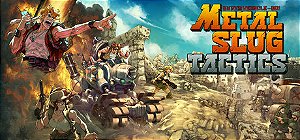 Metal Slug Tactics