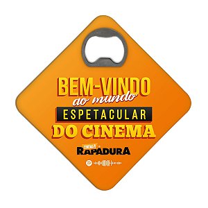 Porta Copos c/ Abridor Cinema com Rapadura - Mundo espetacular do Cinema (Laranja)
