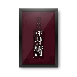 Quadro Porta Rolhas de Vinho KEEP CALM AND DRINK WINE