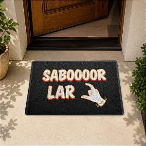 Capacho / Tapete 60x40cm 10mm - Saboooor Lar - Humor