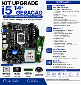 KIT UPGRADE I5 14 GERAÇÃO 8GB DE RAM