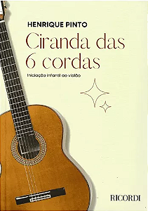 Método Para Violão Ciranda Das 6 Cordas Iniciação Infantil