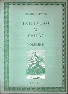 Iniciação Ao Violão Vol.2 - Henrique Pinto