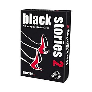 Histórias Sinistras 2 (Black Stories 2) 50 Enigmas Macabros