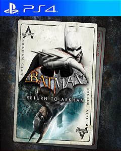 Batman Return to Arkham ps4 psn midia digital