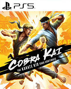 Cobra Kai The Karate Kid Saga Continues PS5 PSN MIDIA DIGITAL