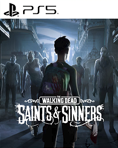 The Walking Dead: Saints & Sinners PS5 PSN MIDIA DIGITAL