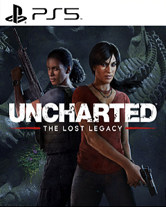 UNCHARTED The Lost Legacy PS5 PSN MIDIA DIGITAL