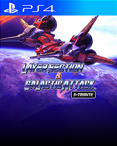 Layer Section & Galactic Attack S-Tribute Ps4 Psn Midia Digital