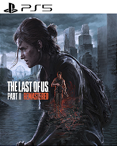 The Last of Us Parte II Remastered PS5 Mídia Digital
