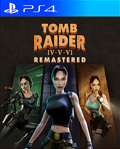 Tomb Raider IV-VI Remastered PS4 PSN MIDIA DIGITAL